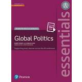 Pearson Baccalaureate Essentials: Global Politics print and ebook bundle (Pearson International Baccalaureate Essentials) (2016)