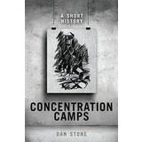 Concentration Camps: A Short History (Hardcover, 2017)
