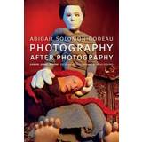 Photography After Photography (Paperback, 2017)