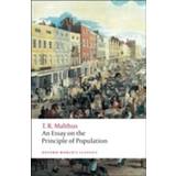 An Essay on the Principle of Population (Oxford World's Classics) (Paperback, 2008)