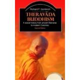 Theravada Buddhism: A Social History from Ancient Benares to Modern Colombo (Paperback, 2006)