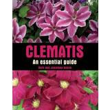 Clematis: An Essential Guide (Hardcover, 2011)