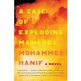 A Case of Exploding Mangoes (Paperback, 2009)