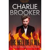 The Hell of it All (Paperback)