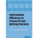 Information Efficiency in Financial and Betting Markets (Paperback)