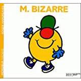 Collection Monsieur Madame (Mr Men & Little Miss): M. Bizarre