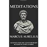 Marcus aurelius meditations Marcus Aurelius - Meditations: Adapted for the Contemporary Reader (Harris Classics)