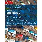 AQA A Level Sociology Crime and Deviance with Theory and Methods (Collins Student Support Materials)