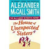 The House of Unexpected Sisters (No. 1 Ladies' Detective Agency) (Paperback, 2018)