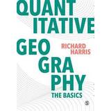 Quantitative Geography: The Basics (Paperback, 2016)