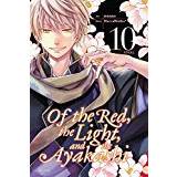 Of the Red, the Light, and the Ayakashi, Vol. 10 (Paperback, 2018)