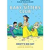 Kristy's Big Day (the Baby-Sitters Club Graphix #6): Full-Color Edition