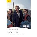 Level 2: Doctor Who: The Girl Who Died (Pearson English Graded Readers)