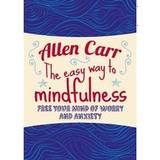 The Easy Way to Mindfulness (Paperback)