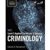 WJEC Level 3 Applied Certificate & Diploma Criminology