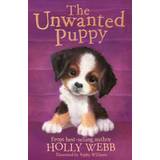 The Unwanted Puppy (Holly Webb Animal Stories)