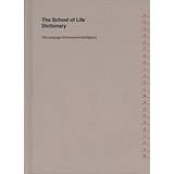 The School of Life Dictionary (Hardcover, 2017)