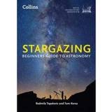 Science & Technology Books Collins Stargazing: Beginners guide to astronomy (Royal Observatory Greenwich) (Paperback, 2017)