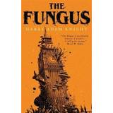 The Fungus (Paperback, 2018)