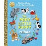 The Poky Little Puppy and Friends (Hardcover, 2017)