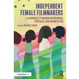 Independent Female Filmmakers (Paperback, 2019)