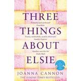 Three Things About Elsie (Paperback, 2018)