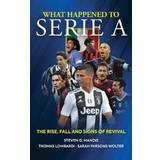 What Happened to Serie A (Paperback, 2018)