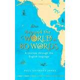 Around the World in 80 Words (Hardcover, 2018)