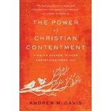 The Power of Christian Contentment (Paperback, 2019)