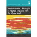 Innovations and Challenges in Applied Linguistics from the Global South (Paperback, 2019)