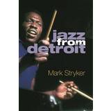 Jazz from Detroit (Hardcover, 2019)