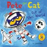 Pete the Cat: Out of This World (Paperback, 2017)