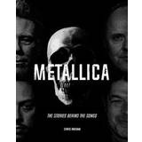 Metallica: The Stories Behind the Songs (Hardcover, 2019)
