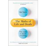 The Maths of Life and Death (Hardcover, 2019)