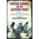 Mortar Gunner on the Eastern Front (Hardcover, 2019)