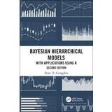 Bayesian Hierarchical Models (Hardcover, 2019)