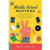 Middle School Matters (Paperback, 2019)