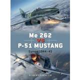 Me 262 vs P-51 Mustang (Paperback, 2019)