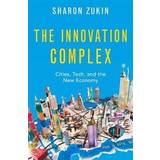 The Innovation Complex (Hardcover, 2020)