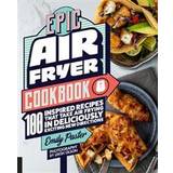Food & Drink Books Epic Air Fryer Cookbook (Paperback, 2019)