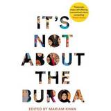 It's Not About the Burqa (Paperback, 2020)