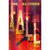 Fall or, Dodge in Hell (Paperback)