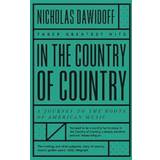 Music Books In the Country of Country (Paperback, 2020)