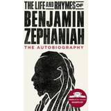 Life and Rhymes of Benjamin Zephaniah (Paperback, 2019)