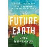 The Future Earth (Paperback, 2020)