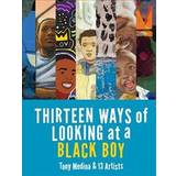 Thirteen Ways of Looking at a Black Boy (Hardcover, 2018)