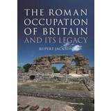 The Roman Occupation of Britain and its Legacy (Paperback, 2020)