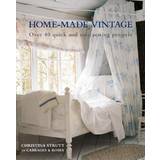 Home-Made Vintage: Over 40 Quick and Easy Sewing Projects (Paperback, 2020)