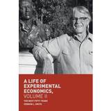 A Life of Experimental Economics, Volume II: The Next. (Paperback, 2018)