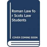 Roman Law for Scots Law Students (Paperback, 2021)